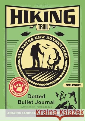 Dotted Bullet Journal: Medium A5 - 5.83X8.27 (Hiking Trail) Blank Classic 9781774372432