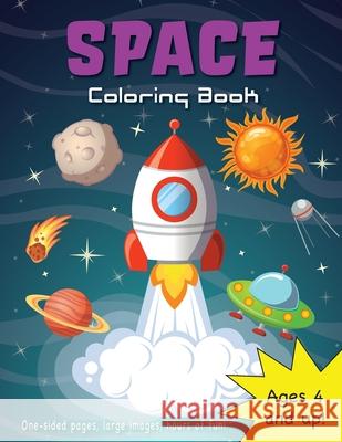 Space Coloring Book for Kids Ages 4-8! Engage Books 9781774378410 Engage Books