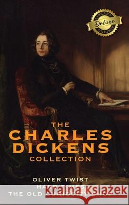 The Charles Dickens Collection: (3 Books) Oliver Twist, Hard Times, and The Old Curiosity Shop (Deluxe Library Edition) Charles Dickens 9781774378700 Engage Books