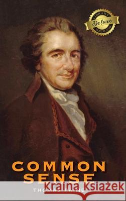 Common Sense (Deluxe Library Edition) Thomas Paine 9781774379929 Engage Books