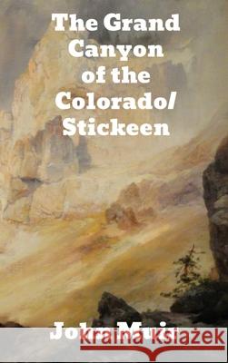 The Grand Canyon of the Colorado/Stickeen John Muir 9781774415023 Binker North