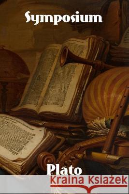Symposium Plato   9781774419847 Binker North