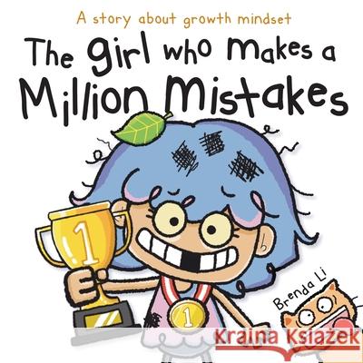 The Girl Who Makes A Million Mistakes Brenda Li 9781774470381 Summer and Muu