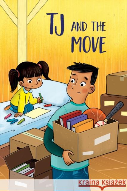 Tj and the Move: English Edition Emily Jackson Jesus Lopez 9781774500804