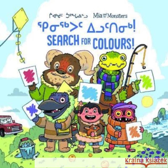 MIA and the Monsters Search for Colours: Bilingual Inuktitut and English Edition Christopher, Neil 9781774502426 Inhabit Education Books Inc.