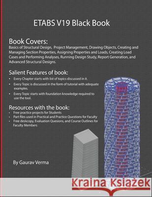 ETABS V19 Black Book Gaurav Verma 9781774590430 Cadcamcae Works