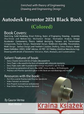Autodesk Inventor 2024 Black Book Gaurav Verma Matt Weber  9781774591062 Cadcamcae Works