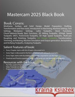 Mastercam 2025 Black Book Gaurav Verma Matt Weber 9781774591444 Cadcamcae Works