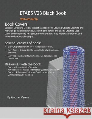 ETABS V23 Black Book Verma, Gaurav 9781774592229 Cadcamcae Works