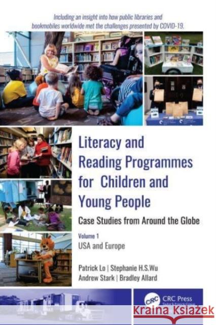Literacy and Reading Programmes for Children and Young People: Case Studies from Around the Globe: 2-Volume Set Patrick Lo Stephanie H. S. Wu Andrew J. Stark 9781774630327 Apple Academic Press