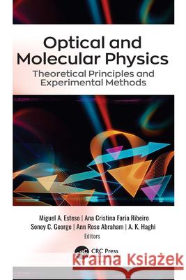 Optical and Molecular Physics  9781774639405 Apple Academic Press