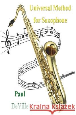 Universal Method for Saxophone Paul Deville   9781774640289 Must Have Books