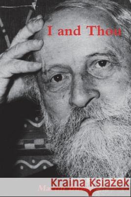 I and Thou Martin Buber 9781774641651 Must Have Books