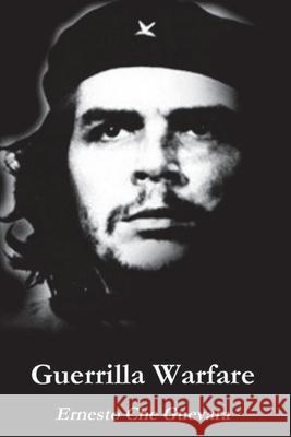 Guerrilla Warfare Ernesto Che Guevara 9781774641668 Must Have Books