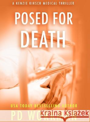 Posed for Death P D Workman   9781774684122 P.D. Workman