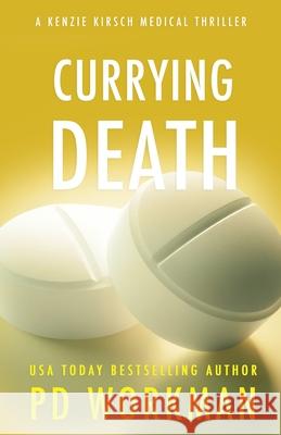 Currying Death P. D. Workman 9781774687789 Pd Workman