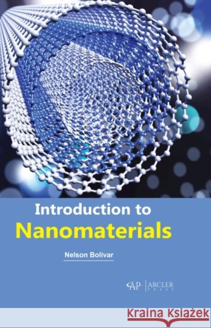 Introduction to Nanomaterials Boli 9781774690529