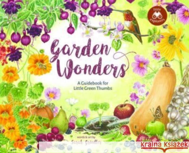 Garden Wonders: A Guidebook for Little Green Thumbs Sarah Grindler 9781774711439 Nimbus Publishing Limited