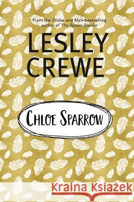 Chloe Sparrow Lesley Crewe 9781774711903 Vagrant Press