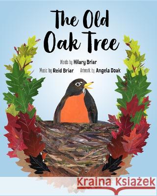 The Old Oak Tree Hilary Briar Reid Briar Angela Doak 9781774712436 Nimbus Publishing Limited