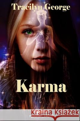 Karma Tracilyn George 9781774755181 Clydesdale Books