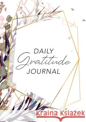 Daily Gratitude Journal: (Purple Flowers with Callout) A 52-Week Guide to Becoming Grateful Blank Classic 9781774760246