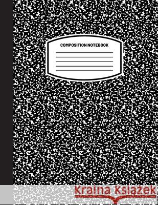 Classic Composition Notebook: (8.5x11) Wide Ruled Lined Paper Notebook Journal (Black) (Notebook for Kids, Teens, Students, Adults) Back to School a Blank Classic 9781774762110 Blank Classic