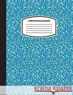 Classic Composition Notebook: (8.5x11) Wide Ruled Lined Paper Notebook Journal (Blue Gray) (Notebook for Kids, Teens, Students, Adults) Back to Scho Blank Classic 9781774762134