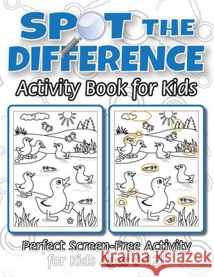Spot the Difference Activity Book for Kids: (Ages 6-12) Spot 10 Differences in Every Spread! Engage Books (Activities) 9781774762714 Engage Books (Activities)