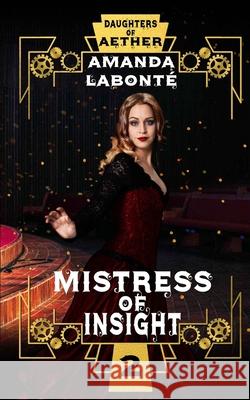 Mistress of Insight Labont 9781774780282 Engen Books