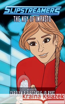 The Key of Impasto Ryot, Jd, Parsons, Carolyn R. 9781774784099 Engen Books