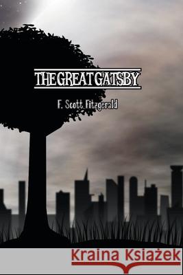 The Great Gatsby F. Scott Fitzgerald 9781774815410 Paper and Pen