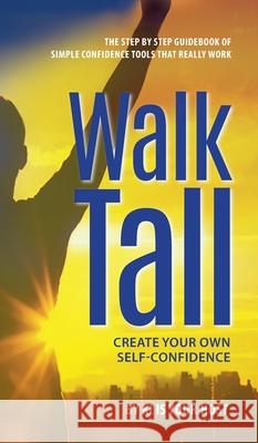 Walk Tall Ki Is You 9781774820421 Hasmark Publishing International