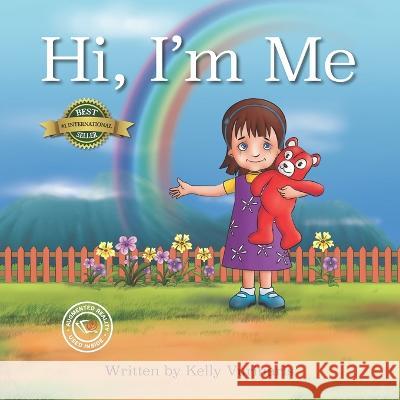 Hi, I'm Me: Augmented Reality Edition Kelly Vurinaris 9781774822142 Hasmark Publishing International