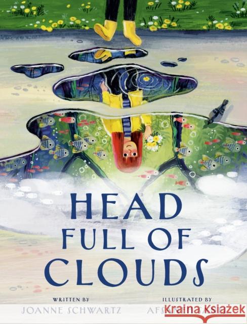 Head Full of Clouds Joanne Schwartz Afsaneh Sanei 9781774881613 Tundra Books (NY)