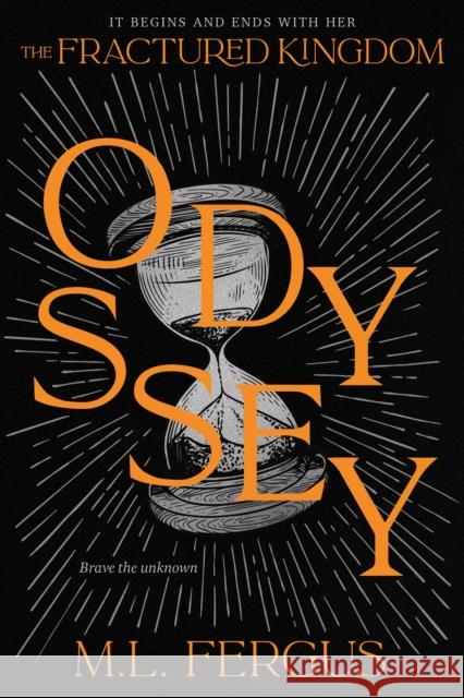 Odyssey: Fractured Kingdom, Book 2 M. L. Fergus 9781774886090 Tundra Books (NY)