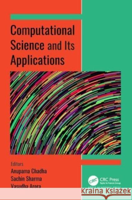 Computational Science and Its Applications  9781774912751 Apple Academic Press Inc.