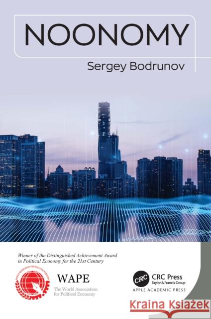 Noonomy Sergey Bodrunov 9781774917794 Apple Academic Press