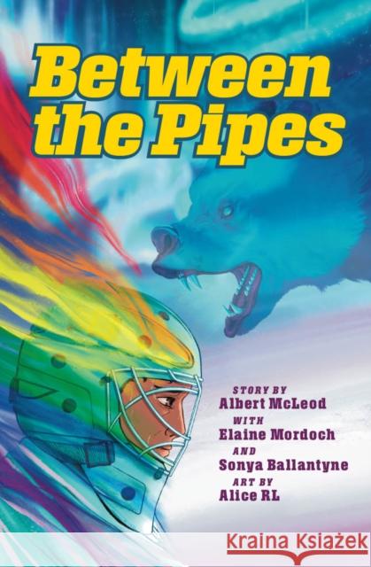 Between the Pipes Sonya Ballantyne Alice Rl Albert McLeod 9781774921043 Highwater Press