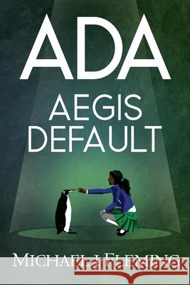 Ada: Aegis Default Fleming, Michael J. 9781775000426