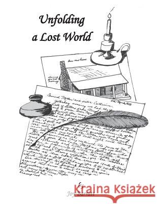 Unfolding a Lost World Joy Barratt 9781775009504 Joy Barratt