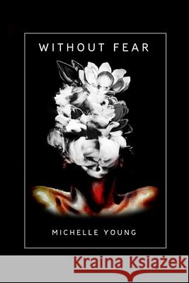 Without Fear Michelle Young 9781775098317