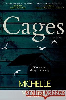Cages Michelle Young   9781775098355 Michelle Young