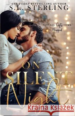 On A Silent Night S L Sterling 9781775108788 S.L. Sterling