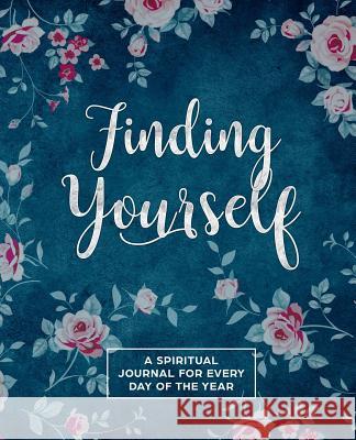 Finding Yourself: A Spiritual Journey for Every Day of the Year Maya Kealoha 9781775176732 Buckley Bay Publishing