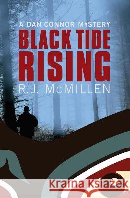 Black Tide Rising R J McMillen 9781775200260 Shogun Press