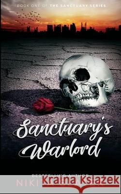 Sanctuary's Warlord Nikita Slater 9781775278269 Nikita Slater Writing Services Ltd.