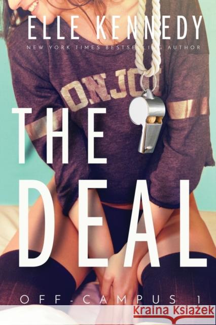 The Deal Elle Kennedy   9781775293934 Sourcebooks, Inc