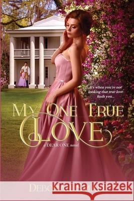My One True Love Deborah Small 9781775317357 Delphinus Books