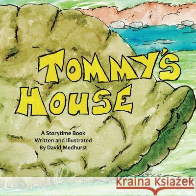 Tommy's House David Medhurst 9781775349310